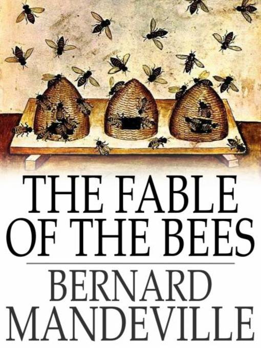 Title details for The Fable of the Bees by Bernard Mandeville - Available